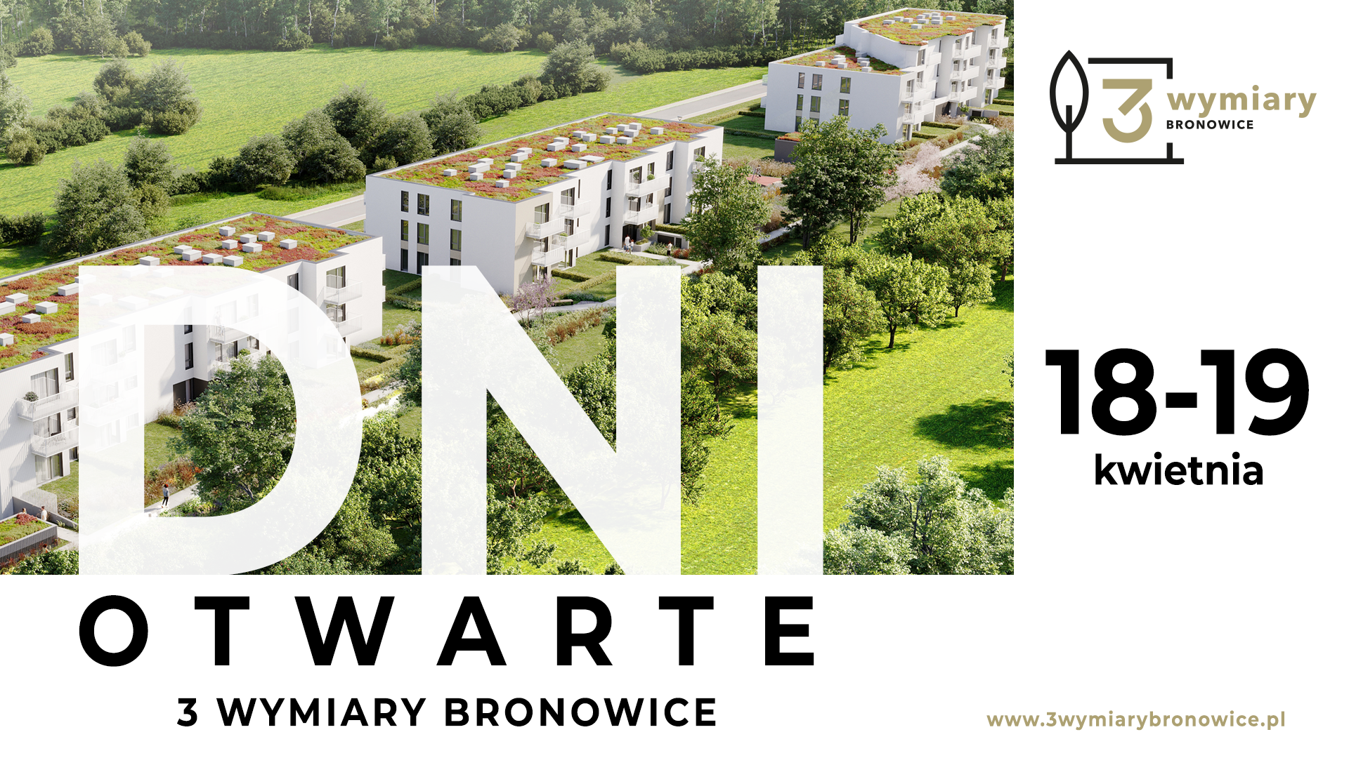 Dni Otwarte inwestycji 3 Wymiary Bronowice